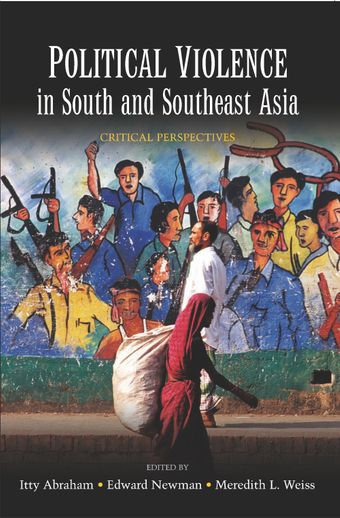 image of Subversion, secession and the state in South Asia: Varieties of violence