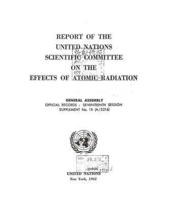 image of Report of the United Nations Scientific Committee on the Effects of Atomic Radiation (UNSCEAR) 1962