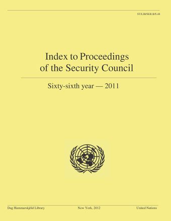 image of Index to Proceedings of the Security Council: Sixty-sixth Year, 2011