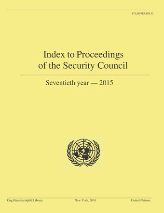 image of Index to Proceedings of the Security Council: Seventieth Year, 2015