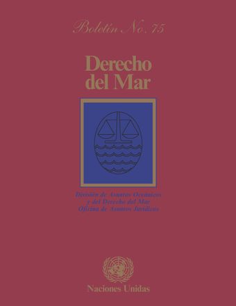 Derecho del Mar Boletín, No. 75