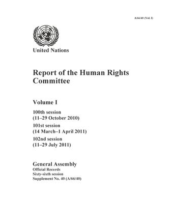 image of Report of the Human Rights Committee: Volume I - 100th session; 101st session; 102nd session