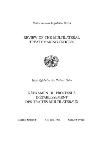 image of Processus d’établissement des traités multilatéraux au sein des nations unies, des institutions spécialisées et organismes connexes, et d’autres organisations internationales