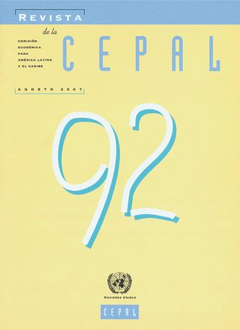 Revista de la CEPAL No. 92, Agosto 2007