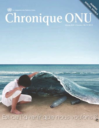 Chronique ONU Vol. XLIX No.1-2 2012