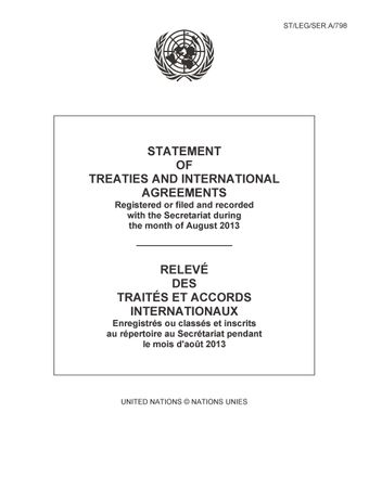 image of Relevé des Traités et Accords Internationaux: Enregistrés ou Classés et Inscrits au Répertoire au Secrétariat pendant le Mois de Août 2013