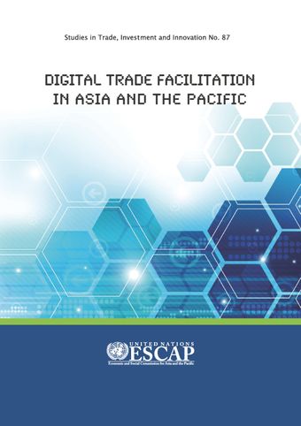 image of Digital Trade Facilitation in Asia and the Pacific