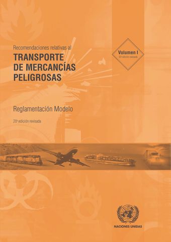 image of Recomendaciones Relativas al Transporte de Mercancías Peligrosas